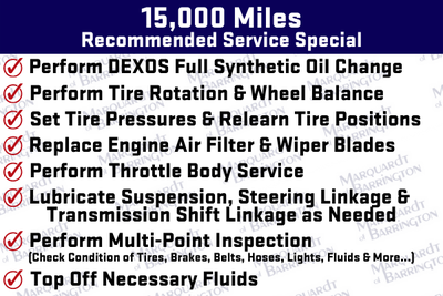15,000 Mile Recommended Service